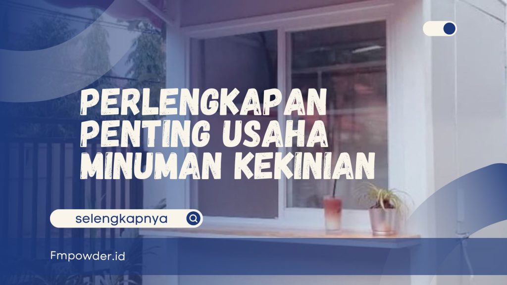 Usaha Minuman Kekinian