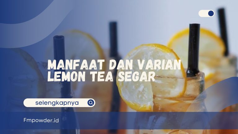 Manfaat Lemon Tea