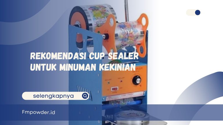 Rekomendasi Cup Sealer