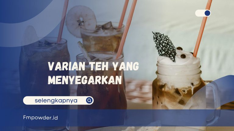 Varian teh menyegarkan