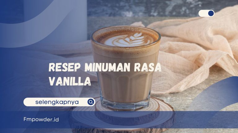 Resep Minuman Rasa Vanilla