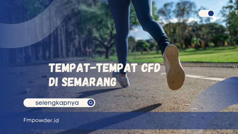 Tempat-Tempat CFD di Semarang