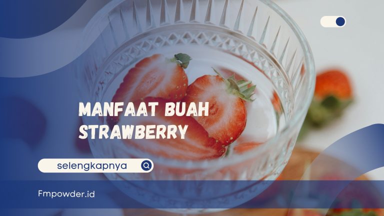 Manfaat buah strawberry