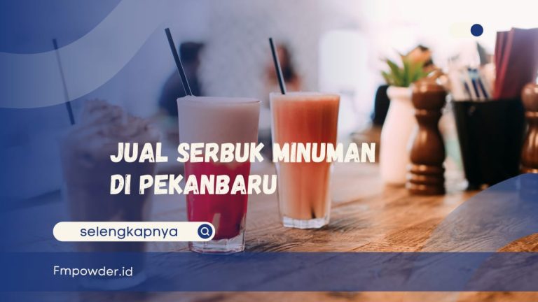 Jual Serbuk Minuman di Pekanbaru