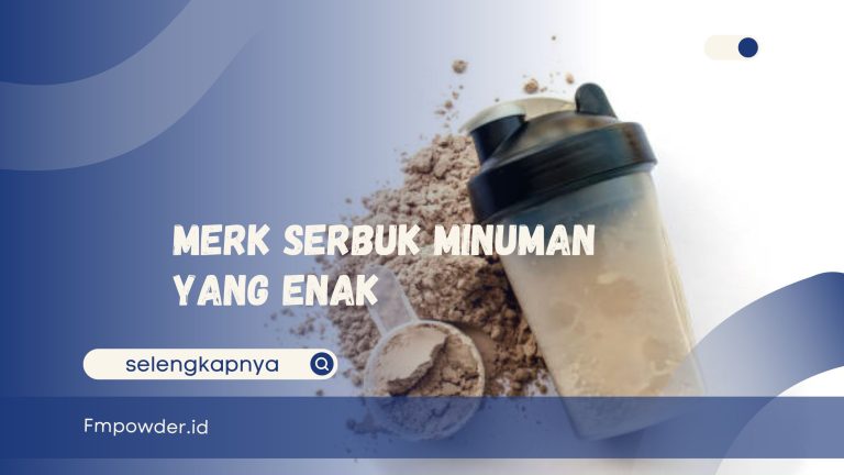 Merk Serbuk Minuman Yang Enak
