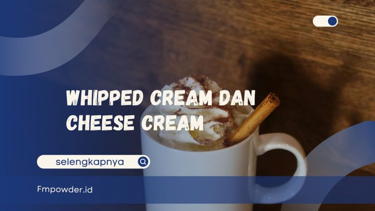 Perbedaan Whipped Cream Dan Cream Cheese