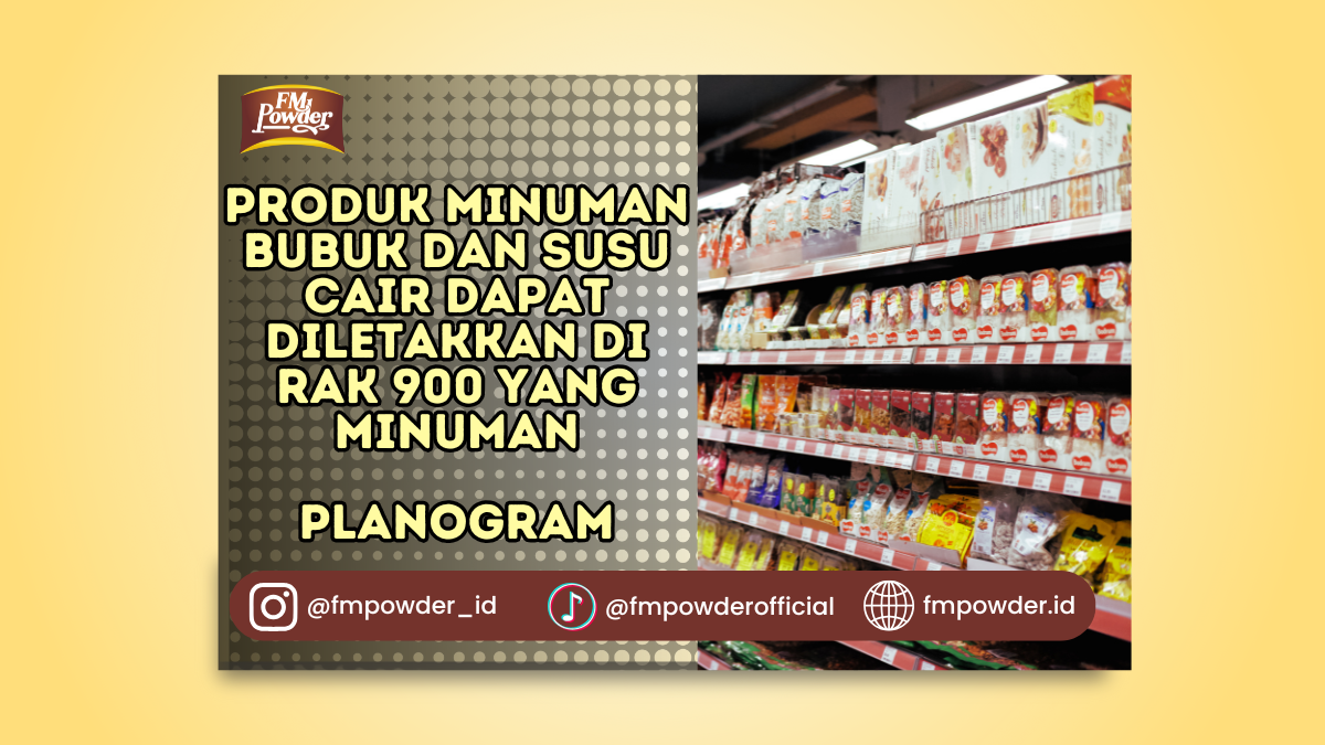Produk Minuman Bubuk dan Susu Cair Dapat Diletakkan di Rak 900 yang Minuman