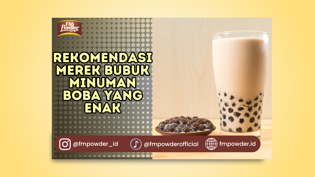 Merek Bubuk Minuman Boba yang Enak