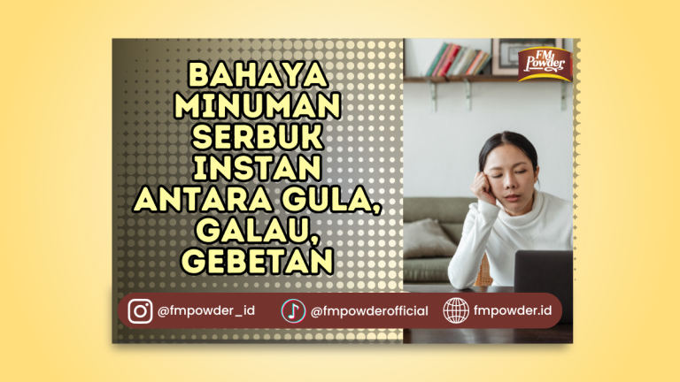 Bahaya Minuman Serbuk Instan