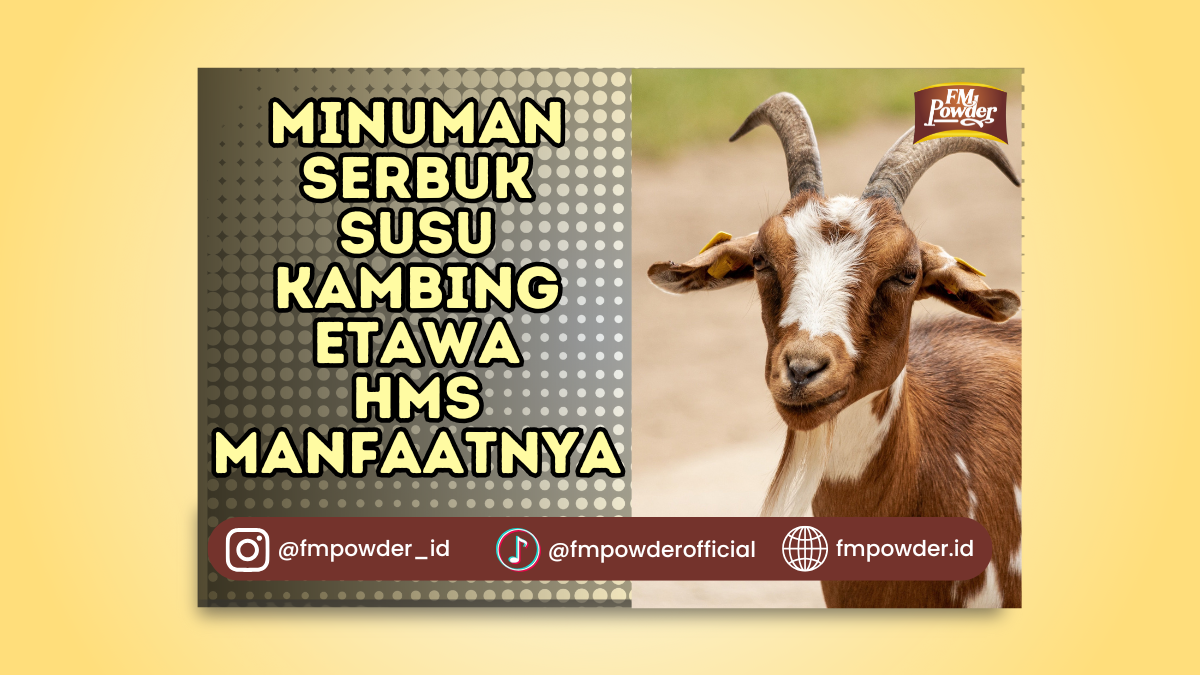 Minuman Serbuk Susu Kambing Etawa HMS