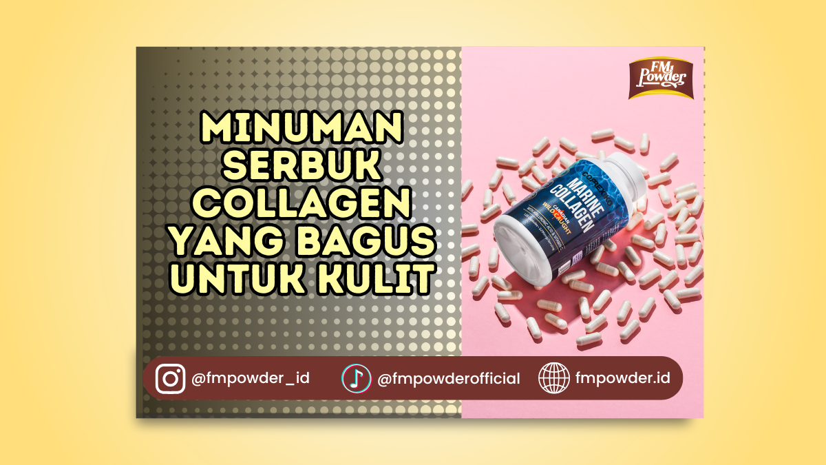 Minuman Serbuk Collagen yang Bagus