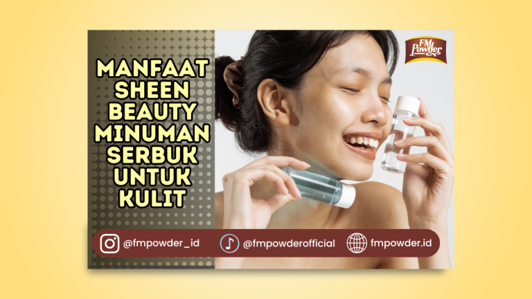 Manfaat Sheen Beauty Minuman Serbuk
