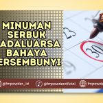 Minuman Serbuk Kadaluarsa