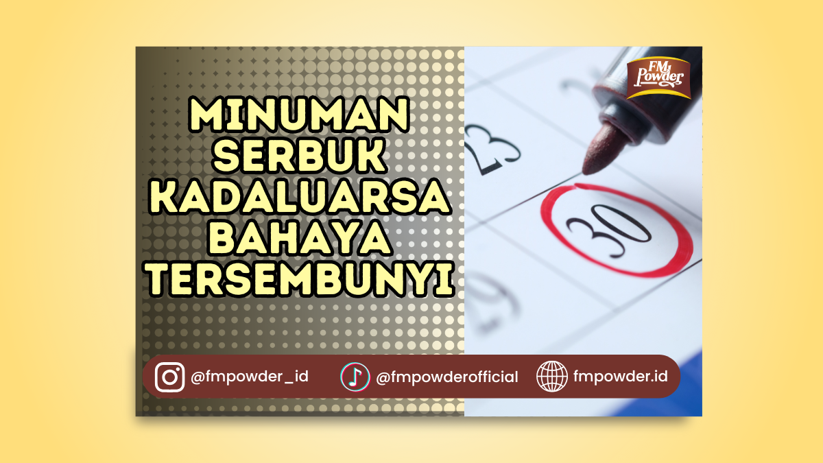 Minuman Serbuk Kadaluarsa