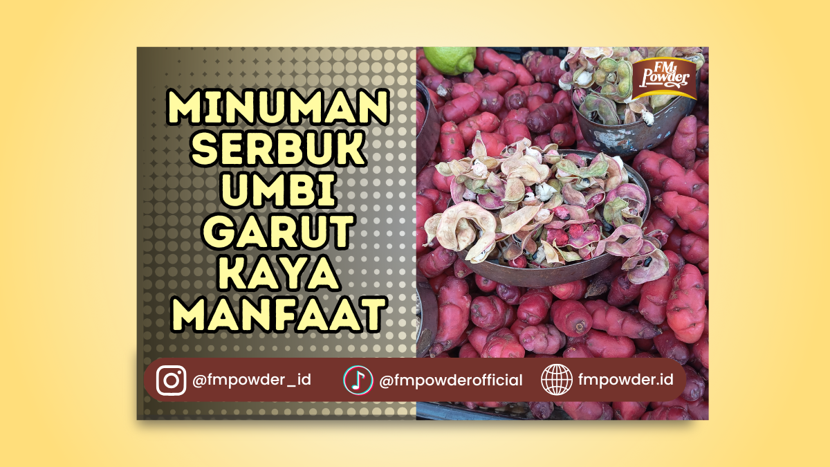 Minuman Serbuk Umbi Garut