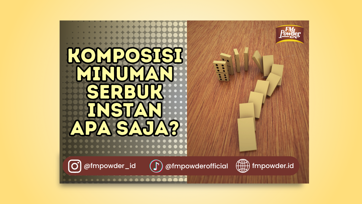 Komposisi Minuman Serbuk Instan