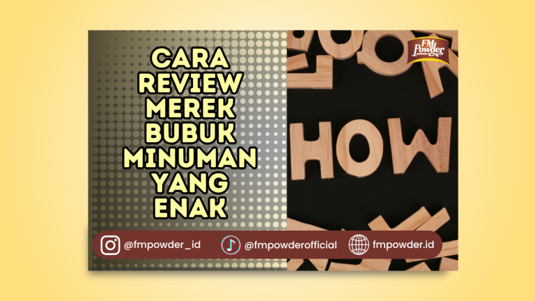 Review Merek Bubuk Minuman yang Enak