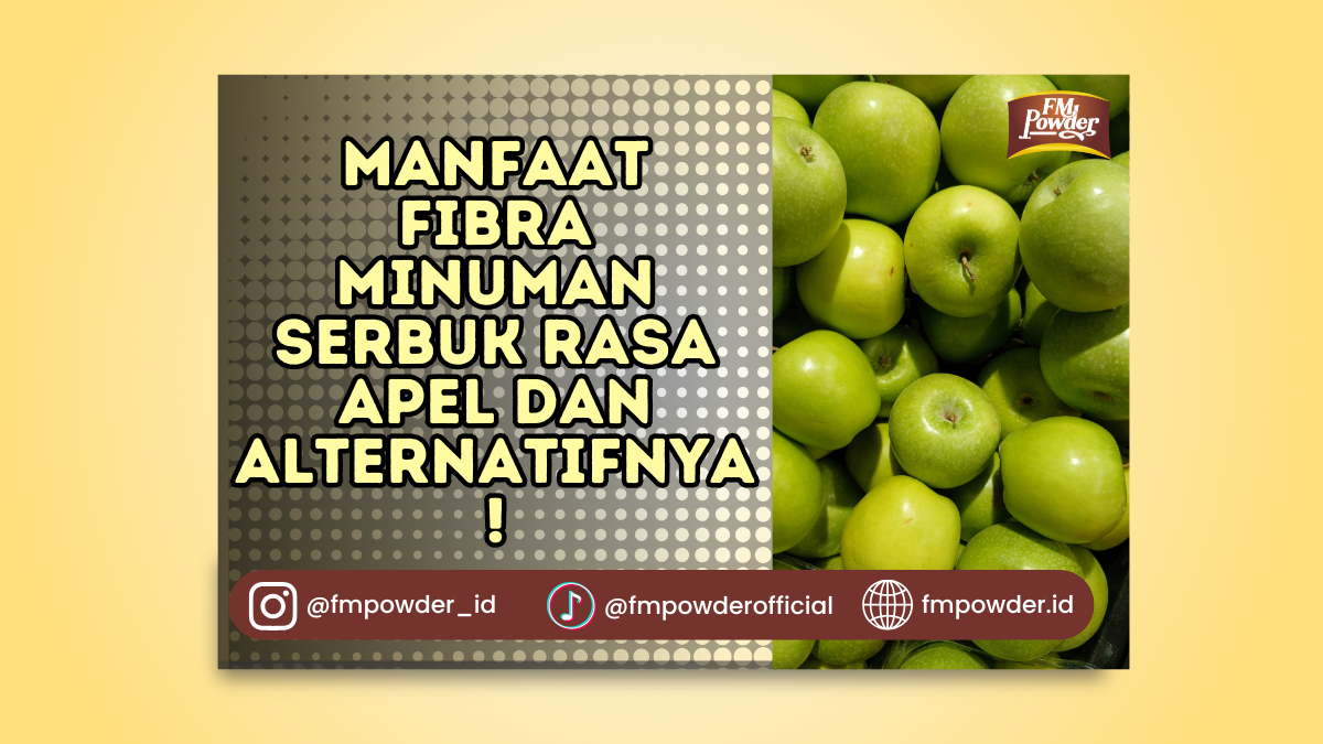 Manfaat Fibra Minuman Serbuk Rasa Apel