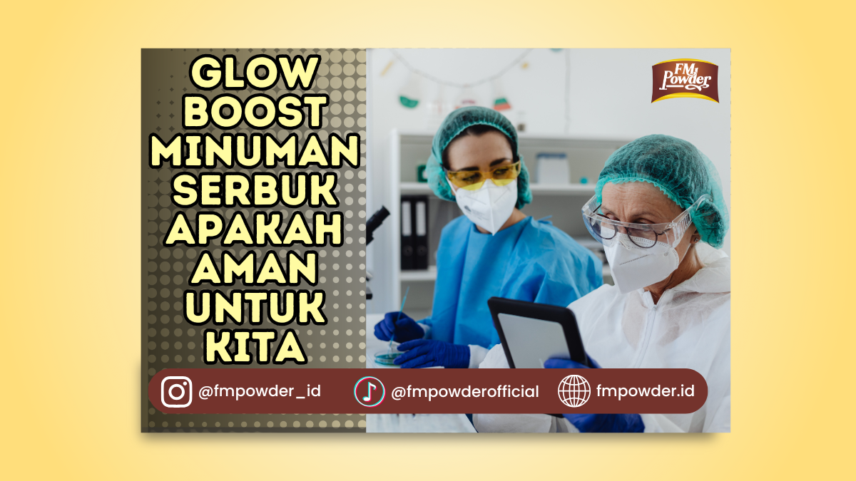 Glow Boost Minuman Serbuk Apakah Aman