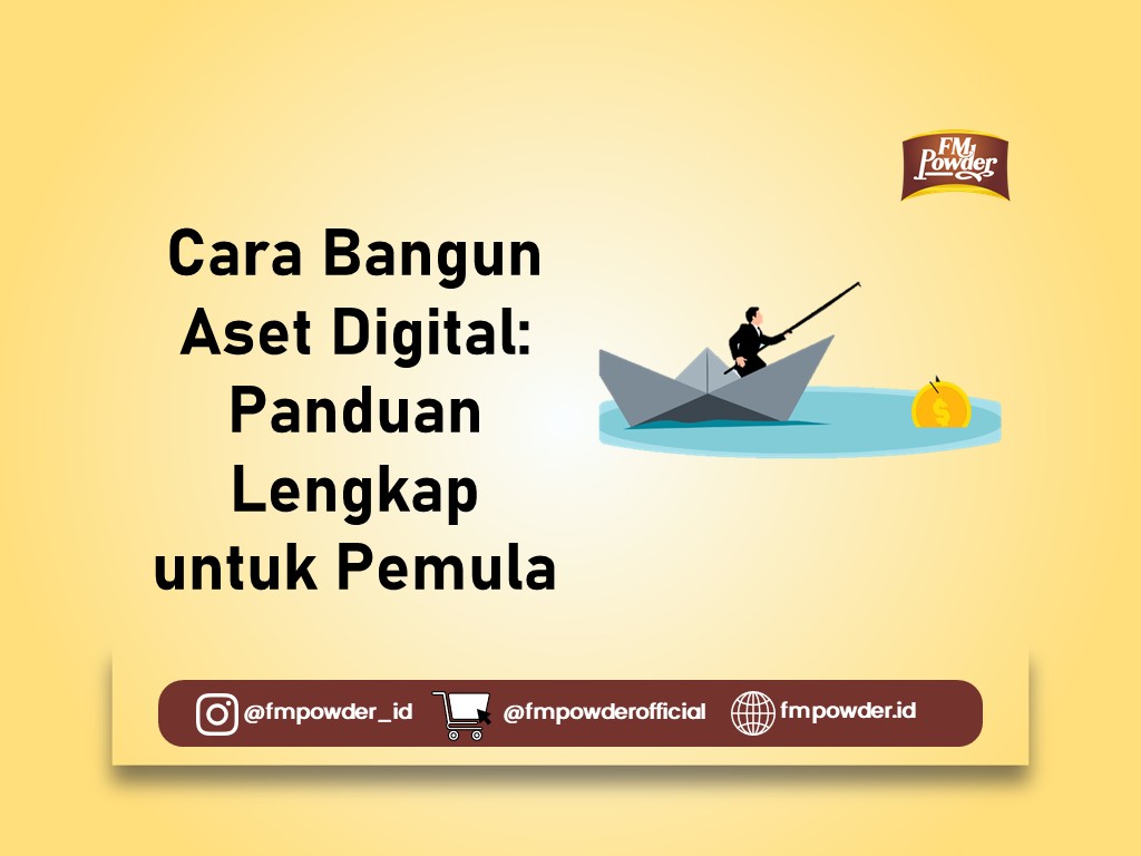 Cara Bangun Aset Digital