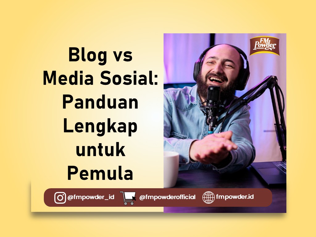 Blog vs Media Sosial